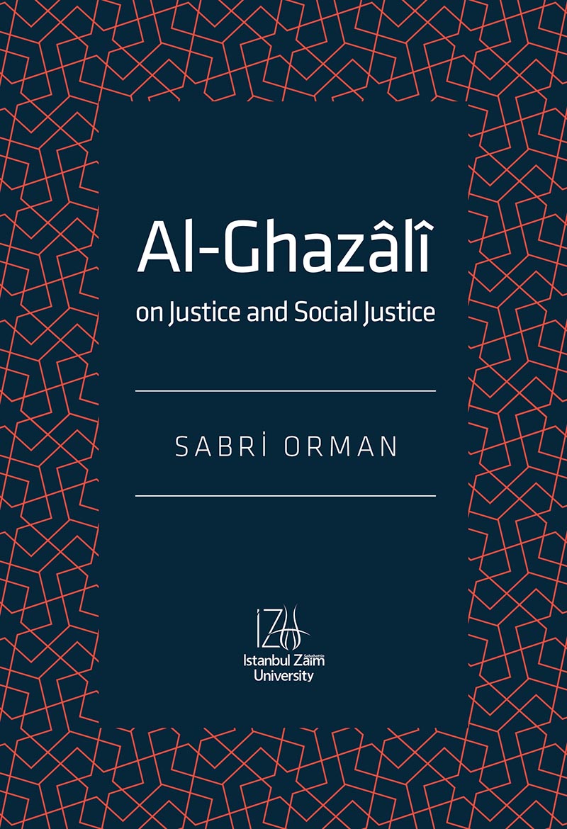 Al-Ghazali on Justice and Social Justice