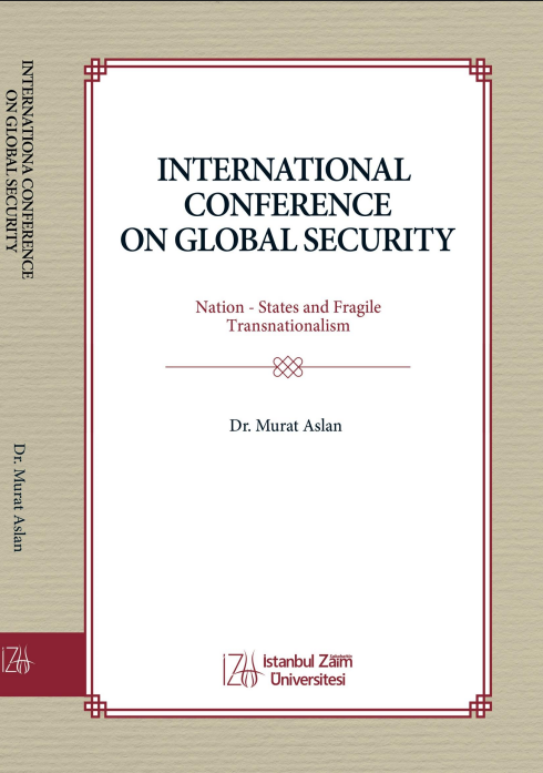 INTERNATIONAL CONFERENCE ON GLOBAL SECURITY