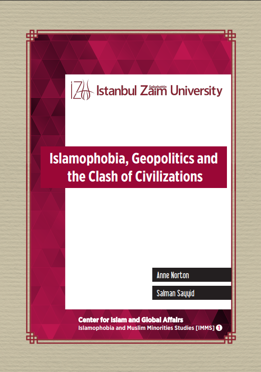 Islamophobia, Geopolitics and the Clash of Civilizations