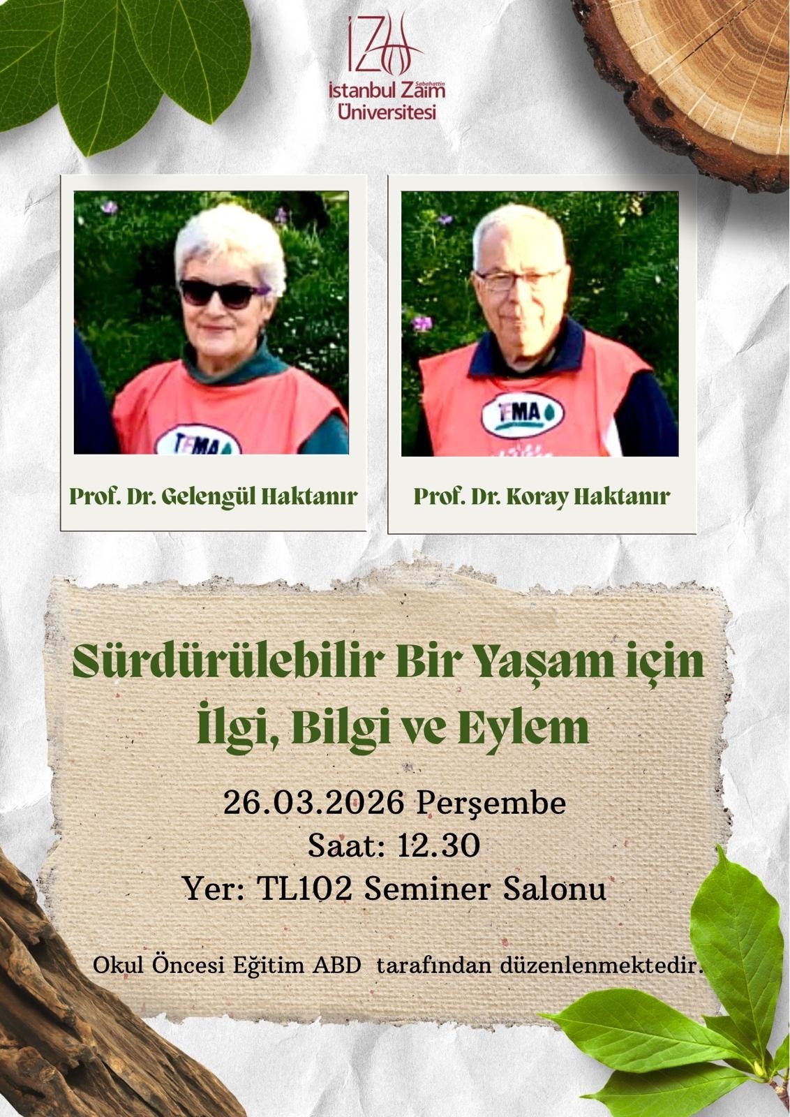 Sürdürülebilir Bir Yaşam İçin: İlgi, Bilgi ve Eylem