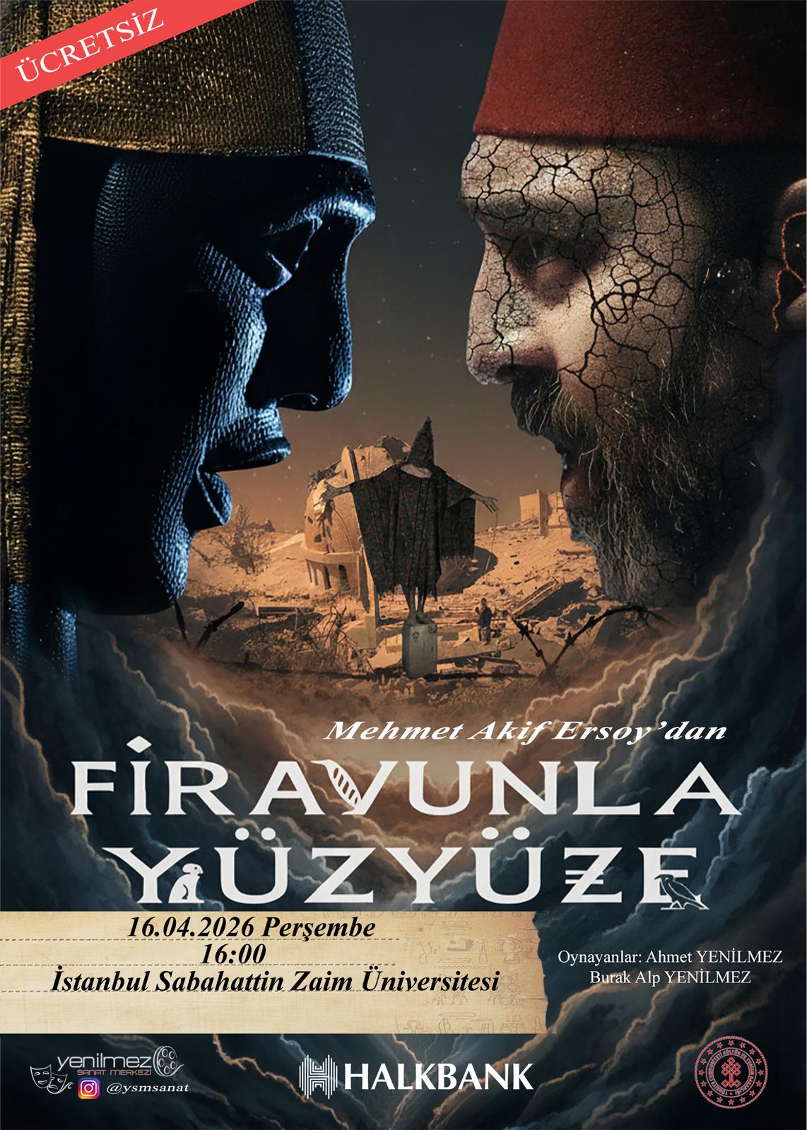 “Firavunla Yüz Yüze”, İZÜ Sahnesinde