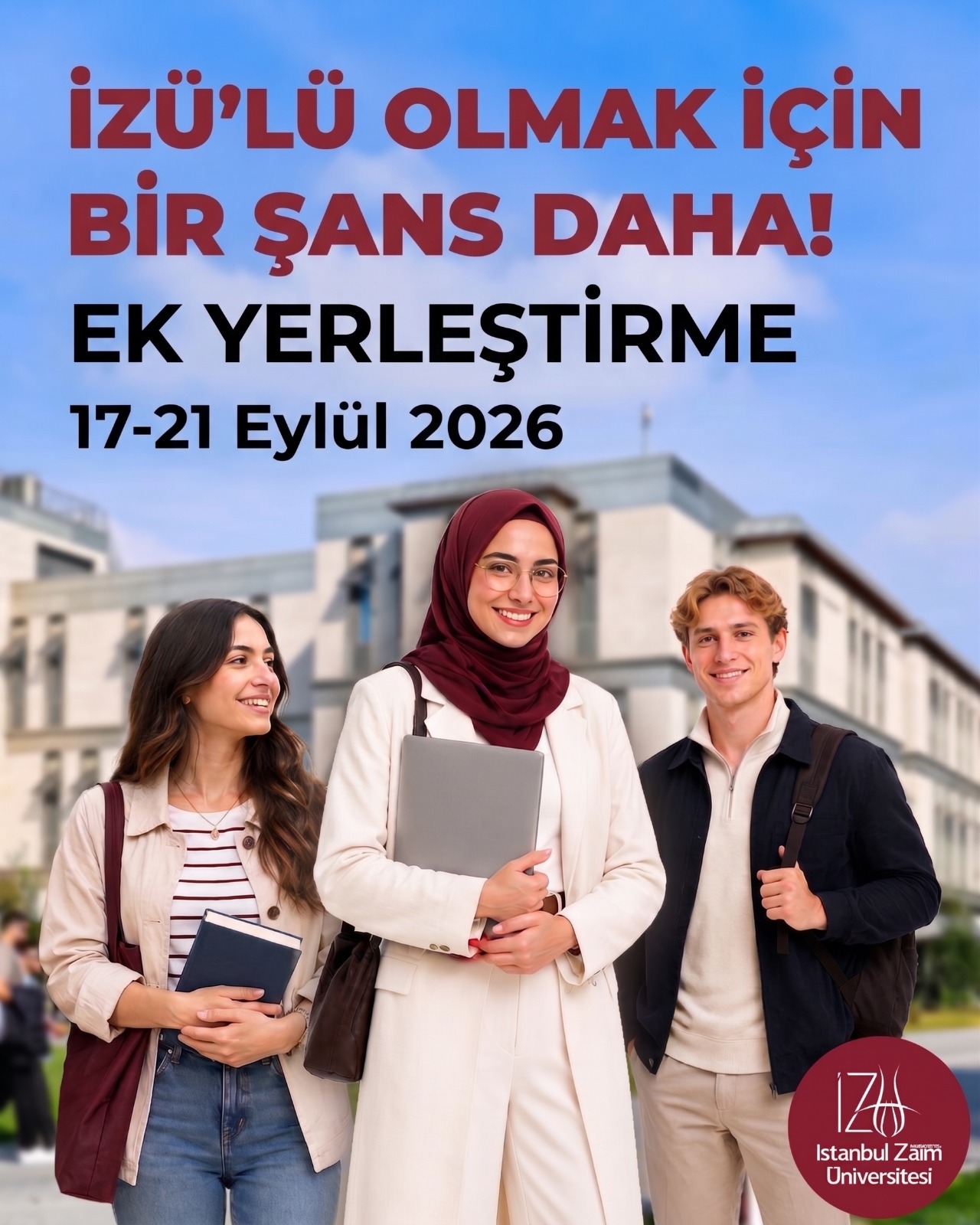 İZÜ’lü Olma Fırsatı Seni Bekliyor! İZÜ’lü Olma Fırsatı Seni Bekliyor!
