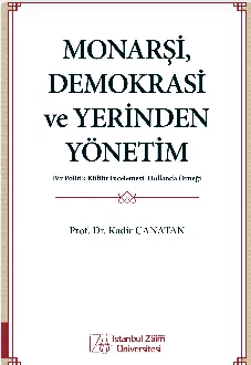 MONARŞİ, DEMOKRASİ ve YERİNDEN YÖNETİM