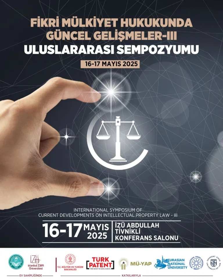 Fikri Mülkiyet Hukukunda Güncel Gelişmeler-III