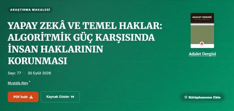 Prof. Dr. Mustafa Ateş'in Yeni Makalesi Adalet Dergisi’nde Yayımlandı